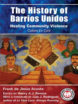 The History of Barrios Unidos - ebook